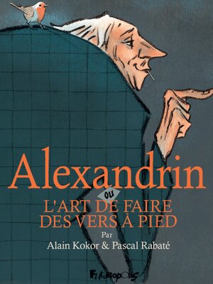 cover image of Alexandrin ou L'art de faire des vers à pied